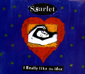 I Really Like The Idea by Scarlet, front cover
